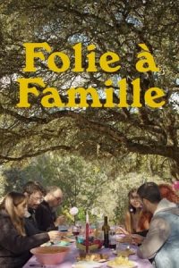 Folie à Famille [Spanish]